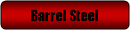 Rounded Rectangle: Barrel Steel